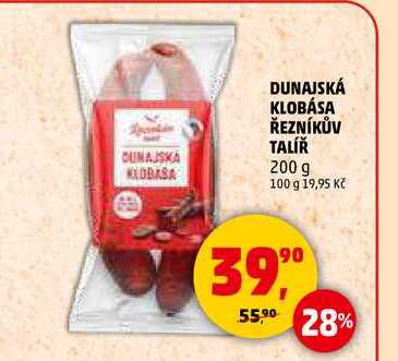 DUNAJSKÁ KLOBÁSA ŘEZNÍKŮV TALÍŘ, 200 g