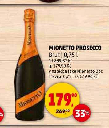 MIONETTO PROSECCO, 0,75 l