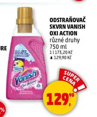 ODSTRAŇOVAČ SKVRN VANISH OXI ACTION, 750 ml 