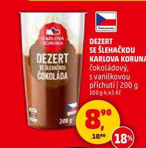 DEZERT SE ŠLEHAČKOU KARLOVA KORUNA, 200 g
