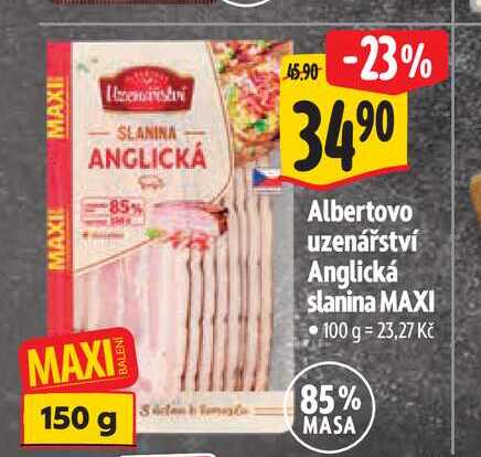   Albertovo uzenářství Anglická slanina MAXI 150 g 