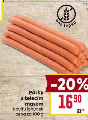 Párky s telecím masem z pultu lahůdek cena za 100 g 
