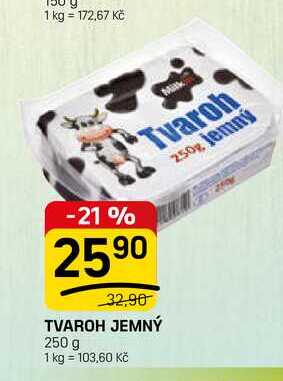 TVAROH JEMNÝ 250 g 