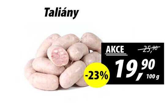 Taliány, 100 g