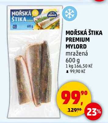 MOŘSKÁ ŠTIKA PREMIUM MYLORD, 600 g