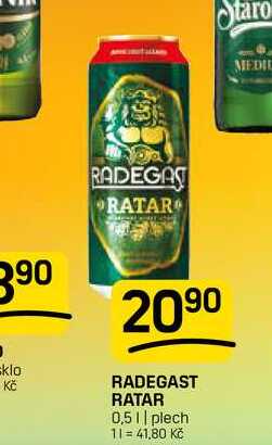 RADEGAST RATAR 0,5l, plech
