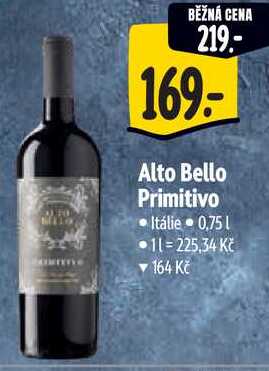 Alto Bello Primitivo, 0,75 l