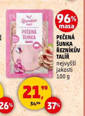 PEČENÁ ŠUNKA ŘEZNÍKŮV TALÍŘ, 100 g 
