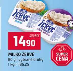 MILKO ŽERVÉ 80 g vybrané druhy