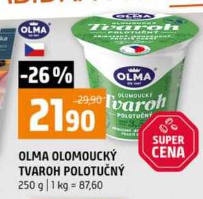 OLMA OLOMOUCKÝ POLOTUČNÝ TVAROH POLOTUČNÝ 250 g