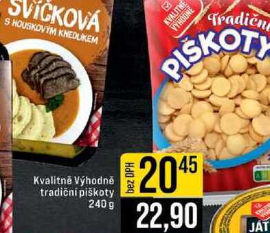 Kvalitně Výhodně tradični piškoty 240 g