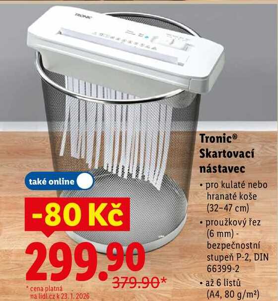 Tronic Skartovací nástavec