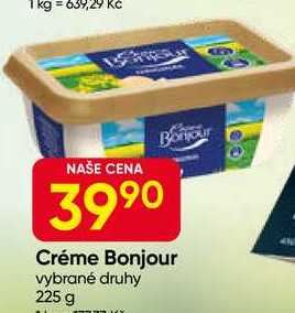 Créme Bonjour vybrané druhy 225 g 