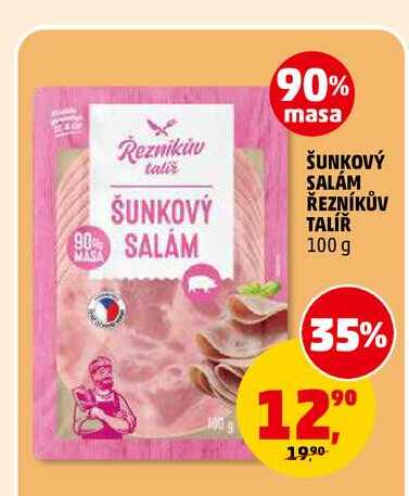 ŠUNKOVÝ SALÁM ŘEZNÍKŮV TALÍŘ, 100 g