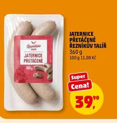 JATERNICE PŘETÁČENÉ ŘEZNÍKŮV TALÍŘ, 360 g