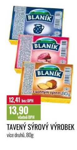 TAVENÝ SÝROVÝ VÝROBEK 80g 