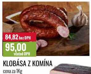 KLOBÁSA Z KOMÍNA cena za 1Kg 