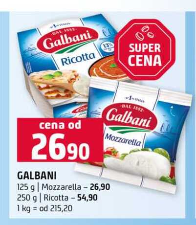 Galbani Mozzarella 125 g Mozzarella 250 g Ricotta 