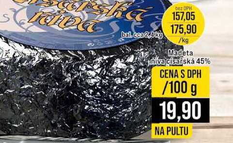 Madeta niva císařská 45% 100 g 
