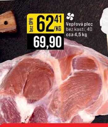 Vepřová plec bez kosti, 4D cca 4,5 kg 1kg