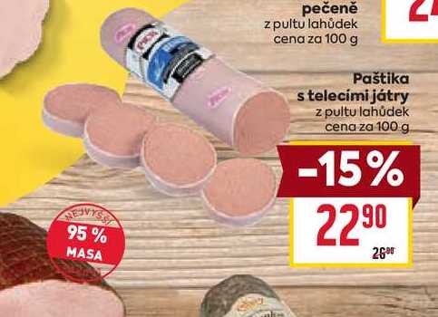 Paštika s telecími játry z pultu lahůdek cena za 100 g