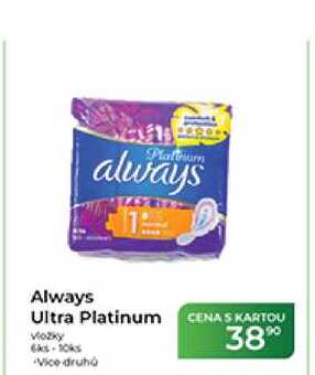 Always Ultra Platinum Vložky 6-10ks  