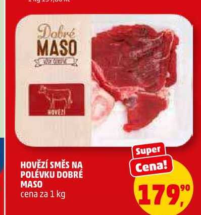 HOVĚZÍ SMĚS NA POLÉVKU DOBRÉ MASO, 1 kg 