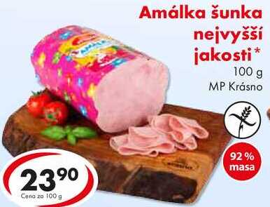 Amálka šunka nejvyšší jakosti, 100 g