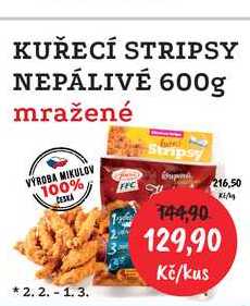 KUŘECÍ STRIPSY NEPÁLIVÉ 600g mražené