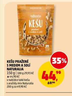 KEŠU PRAŽENÉ S MEDEM A SOLÍ NATURALIA, 150 g
