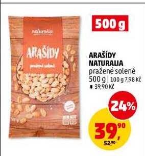 ARAŠÍDY NATURALIA pražené solené, 500 g