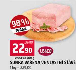 ŠUNKA VAŘENÁ VE VLASTNÍ ŠŤÁVĚ 100 g