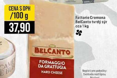 Fattorie Cremona BelCanto tvrdý sýr cca 1kg