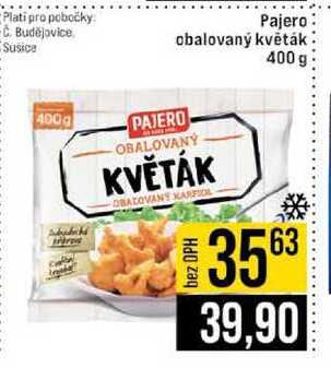 Pajero obalovaný květák 400 g