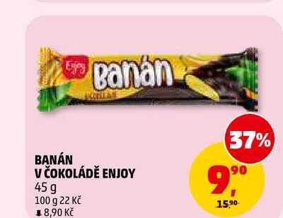 BANÁN V ČOKOLÁDĚ ENJOY, 45 g 