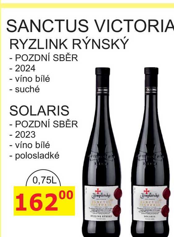 Templářské sklepy Čejkovice 0,75l SANCTUS VICTORIA RYZLINK RÝNSKÝ, POZDNÍ SBĚR, 2024 víno bílé suché 