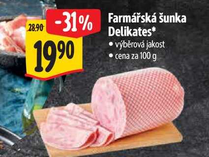  Farmářská šunka Delikates  100 g 