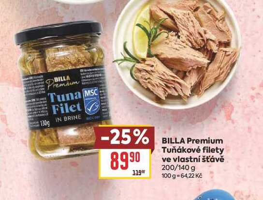 BILLA Premium Tuňákové filety ve vlastní šťávě 200/140 g