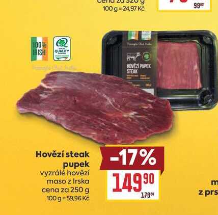 Hovězí steak pupek vyzrálé hovězí maso z Irska cena za 250 g
