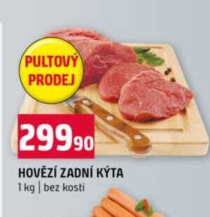HOVĚZÍ ZADNÍ KÝTA 1 kg bez kosti 