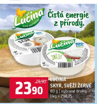 LUČINA SKYR, SVĚŽÍ ŽERVÉ 80 g vybrané druhy 