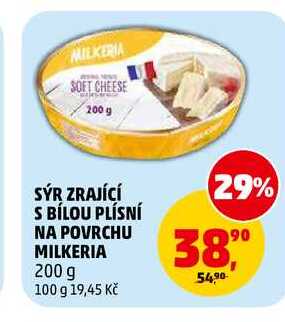 SÝR ZRAJÍCÍ S BÍLOU PLÍSNÍ NA POVRCHU MILKERIA, 200 g