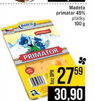 Madeta primator 45% plátky 100 g
