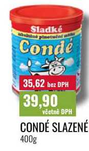 CONDÉ SLAZENÉ 400g 