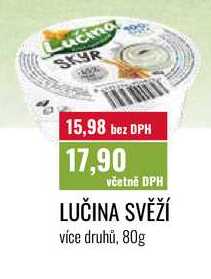 LUČINA SVĚŽÍ 80g 