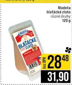 Madeta blaťácké zlato různé druhy 120 g