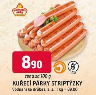KUŘECÍ PÁRKY STRIPTÝZKY 100g