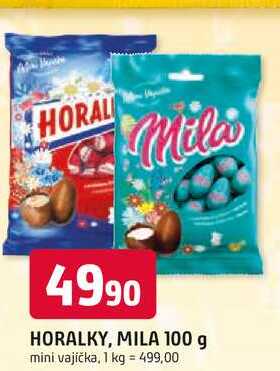 HORALKY, MILA 100 g mini vajíčka