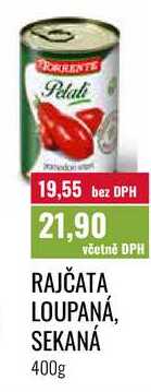 RAJČATA LOUPANÁ, SEKANÁ 400g 
