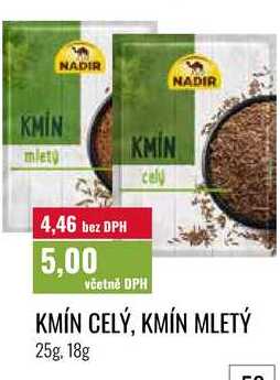 KMÍN CELÝ, KMÍN MLETÝ 25g, 18g 